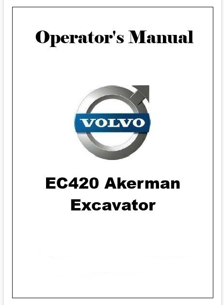 Volvo EC420 Akerman Excavator Pdf Operator's Manual
