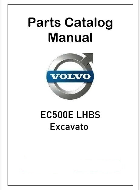 Volvo EC500E LHBS Excavator Pdf Parts Catalog Manual