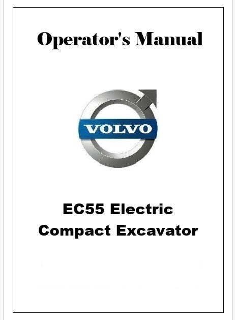 Volvo EC55 Electric Compact Excavator Pdf Operator's Manual