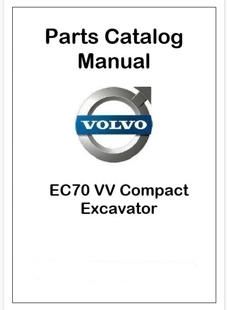 Volvo EC70 VV Compact Excavator Pdf Parts Catalog Manual