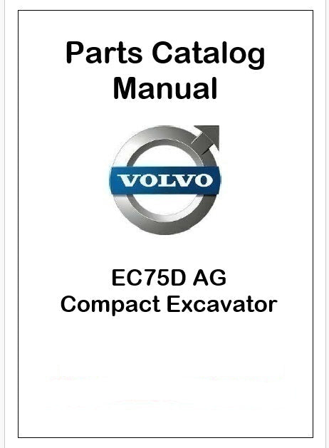 Volvo EC75D AG Compact Excavator Pdf Parts Catalog Manual