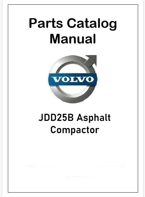 Volvo JDD25B Asphalt Compactor Pdf Parts Catalog Manual PID:53802852