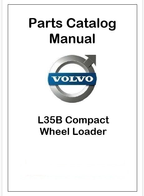 Volvo L35B Compact Wheel Loader Pdf Parts Catalog Manual