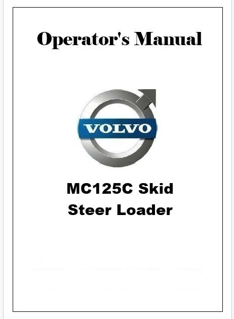 Volvo MC125C Skid Steer Loader Pdf Operator's Manual