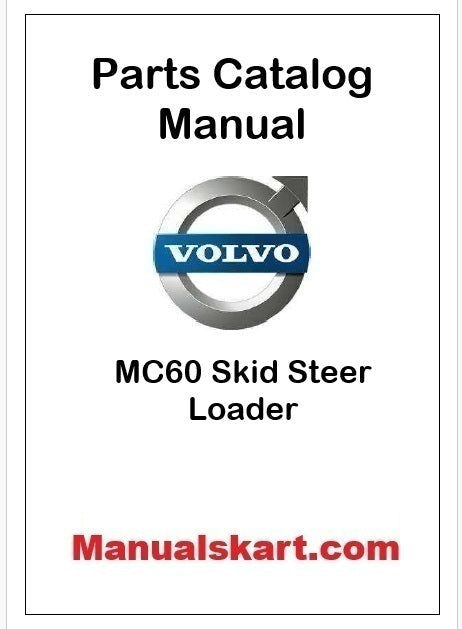 Volvo MC60 Skid Steer Loader Pdf Parts Catalog Manual