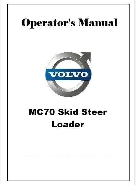 Volvo MC70 Skid Steer Loader Pdf Operator's Manual