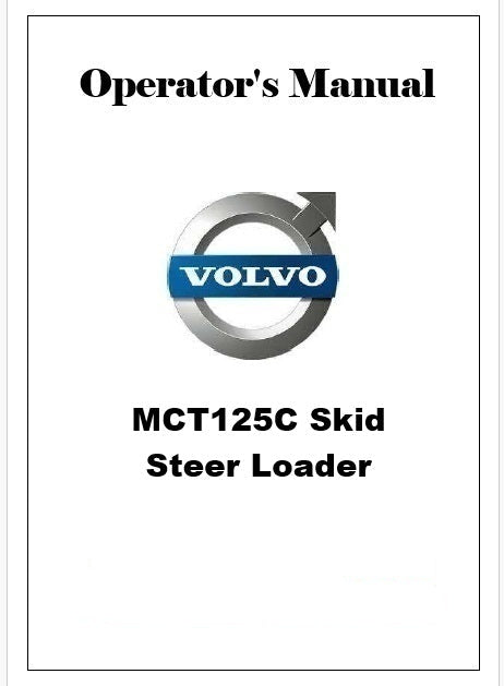 Volvo MCT125C Skid Steer Loader Pdf Operator's Manual