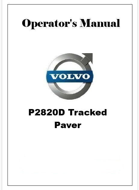 Volvo P2820D Tracked Paver Pdf Operator's Manual PID:12826281