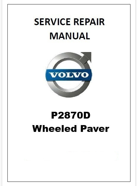 Volvo P2870D Wheeled Paver Pdf Repair Service Manual PID:12788546