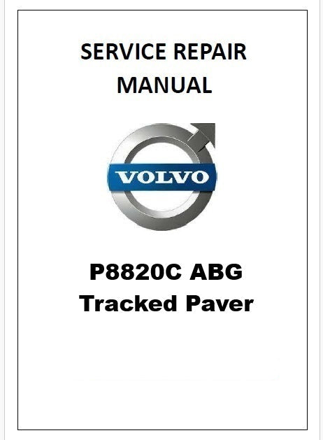 Volvo P8820C ABG Tracked Paver Pdf Repair Service Manual