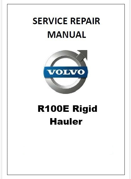 Volvo R100E Rigid Hauler Pdf Repair Service Manual
