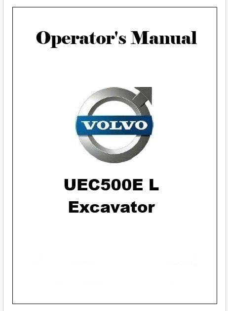 Volvo UEC500E L Excavator Pdf Operator's Manual