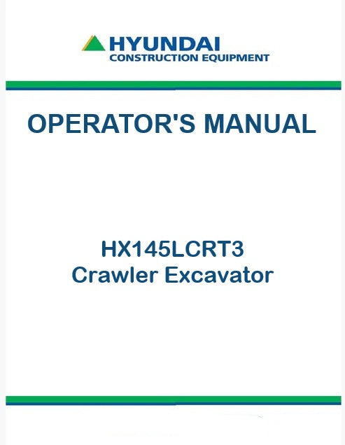 hyundai-hx145lcrt3-crawler-excavator-pdf-operator-s-manual