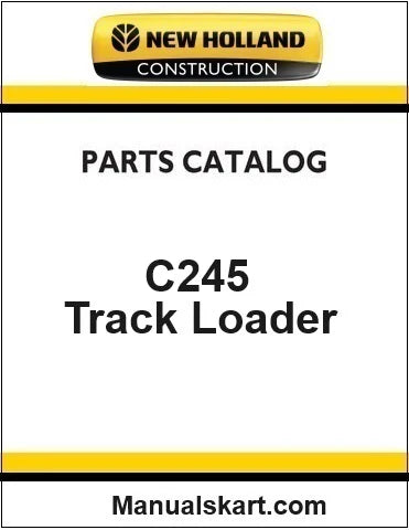 New Holland C245 Compact Track Loader Pdf Parts Catalog Manual Download