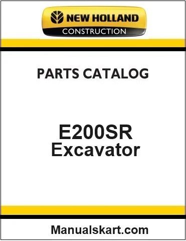 New Holland E200SR Crawler Excavator Pdf Parts Catalog Manual Download