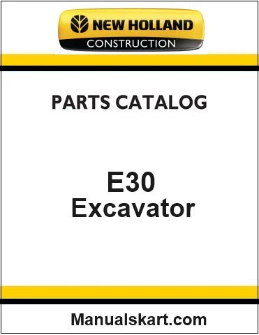 New Holland E30C Mini Crawler Excavator Pdf Parts Catalog Manual Download