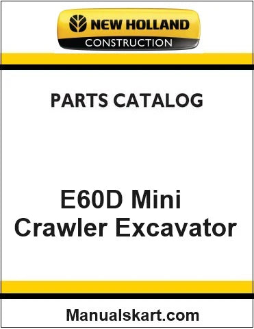 New Holland E60D Mini Crawler Excavator Pdf Parts Catalog Manual Download