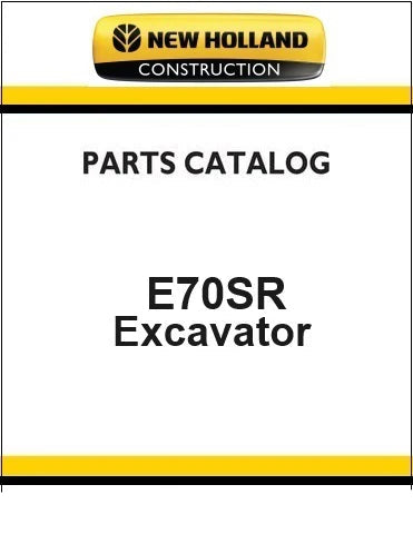 new-holland-e70sr-midi-crawler-excavator-pdf-parts-manual