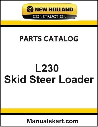 New Holland L230 Skid Steer Loader Pdf Parts Catalog Manual Download