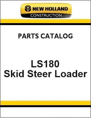 New Holland LS180 Skid Steer Loader Pdf Parts Manual