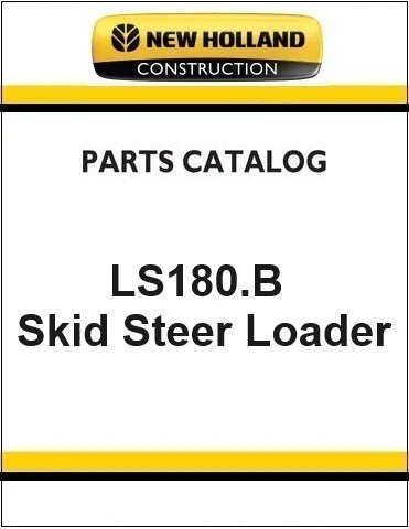 New Holland LS180.B Skid Steer Loader Pdf Parts Manual