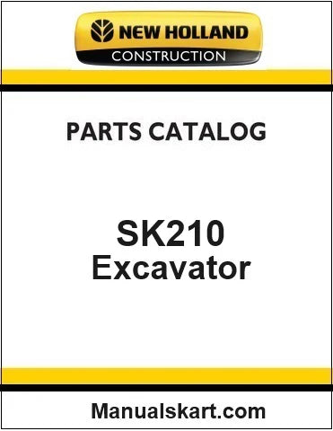 New Holland SK210 Mark IV Excavator Pdf Parts Catalog Manual Download