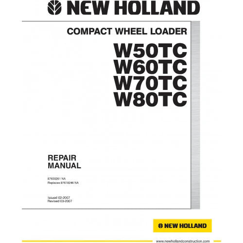 New Holland W50TC, W60TC, W70TC, W80TC Wheel Loader Pdf Repair Service Manual Na (p. Nb. 87630261)