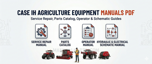 Case IH Agriculture Equipment Manuals PDF: Complete Service, Parts & Operator Manual Guide for Tractors and Farm Equipment