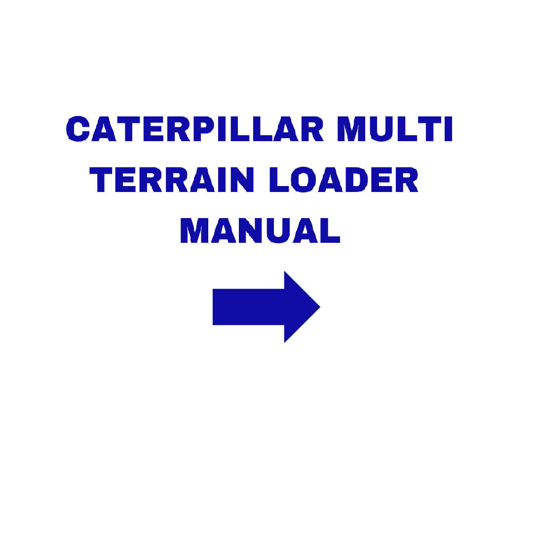Caterpillar Multi Terrain Loader Manual