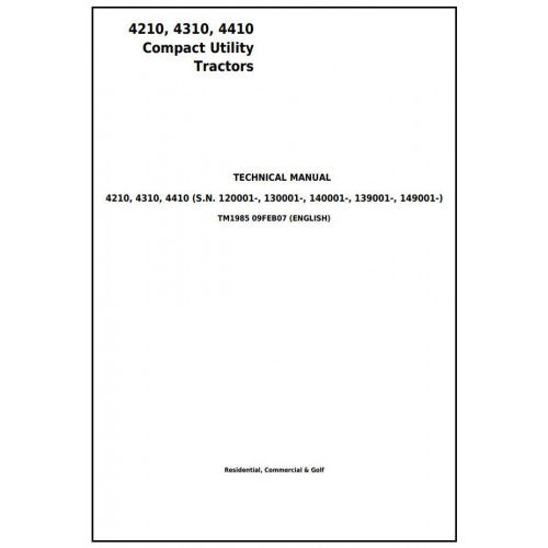 4210, 4310, 4410 John Deere Compact Utility Tractor (TM1985) Diagnostic & Repair Manual
