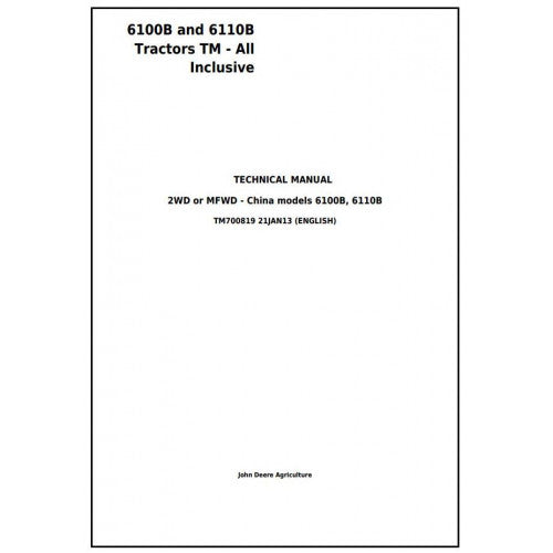 6100B and 6110B John Deere China Tractor (TM700819) Service Repair Manual 