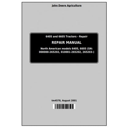 6405 and 6605 John Deere Tractor (TM4578) Service Technical Manual
