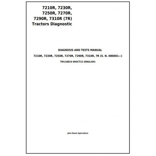 7210R, 7230R, 7250R, 7270R, 7290R, 7310R John Deere Tractor (TM118819) Diagnosis & Tests Service Manual