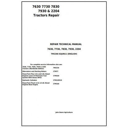 7630 7730 7830 7930 & 2204 2WD or MFWD John Deere Tractor (TM2266) Service Repair Manual 