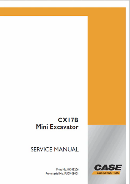 Case CX17B Mini Excavator Service Repair Manual (Pb. No. 84345206)