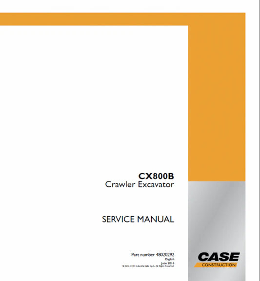 Case CX800B Crawler Excavator Pdf Repair Service Manual (Pb. No. 84172684C)