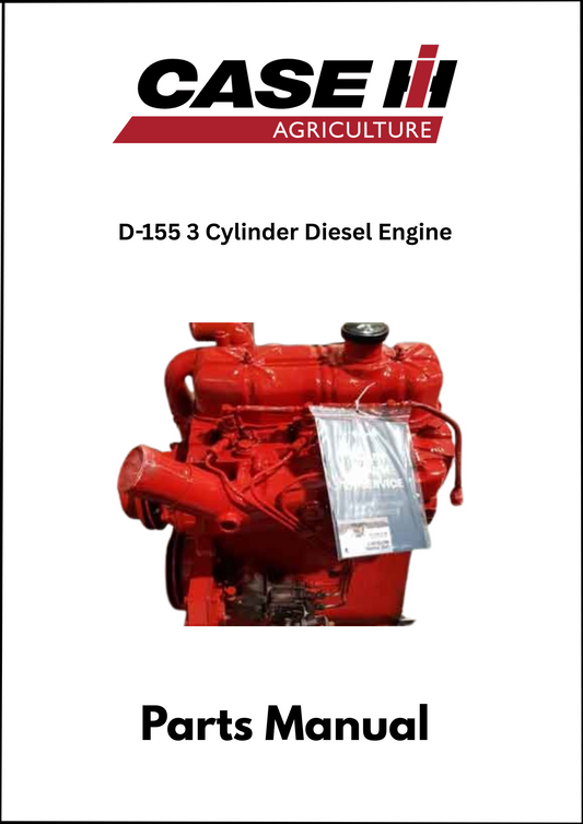 Case IH D-155 3 Cylinder Diesel Engine Pdf Parts Catalog Manual