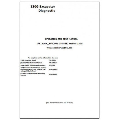 Download John Deere 130G (iT4/S3B) Excavator - (TM12348) Operation & Test Service Manual
