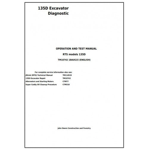 Download John Deere 135D RTS Excavator - (TM10742) Diagnostic, Operation and Test Service Manual