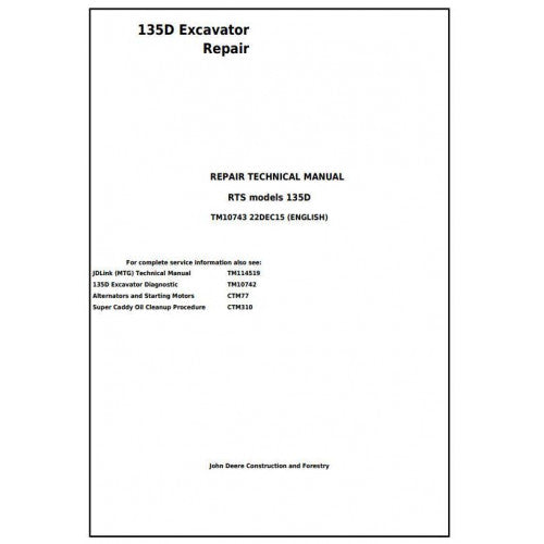 Download John Deere 135D RTS Excavator - (TM10743) Service Technical Manual