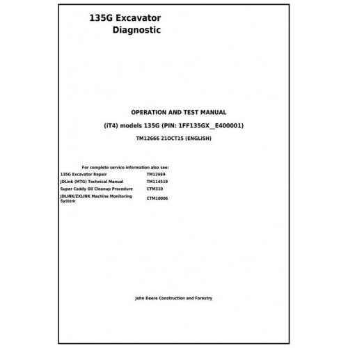 Download John Deere 135G (iT4) Excavator - (TM12666) Diagnostic, Operation and Test Service Manual