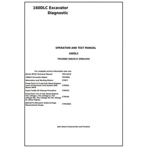 Download John Deere 160DLC Excavator (TM10088) Diagnostic, Operation and Test Manual