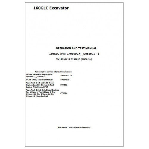 Download John Deere 160GLC Excavator - (TM13192X19) Diagnostic, Operation and Test Manual