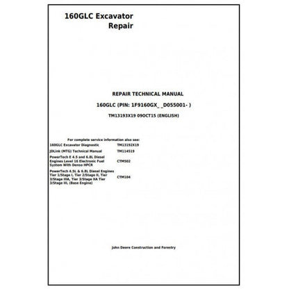 Download John Deere 160GLC Excavator - (TM13193X19) Service Repair Technical Manual