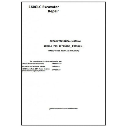 Download John Deere 160GLC Excavator - (TM13349X19) Service Repair Technical Manual