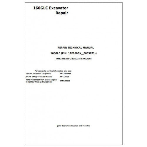 Download John Deere 160GLC Excavator - (TM13349X19) Service Repair Technical Manual