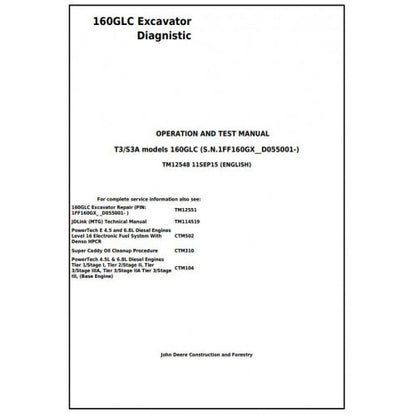 Download John Deere 160GLC T3/S3A Excavator - (TM12548) Diagnostic, Operation and Test manual