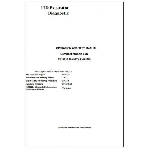 Download John Deere 17D Compact Excavator (TM10258) Diagnostic, Operation and Test Manual