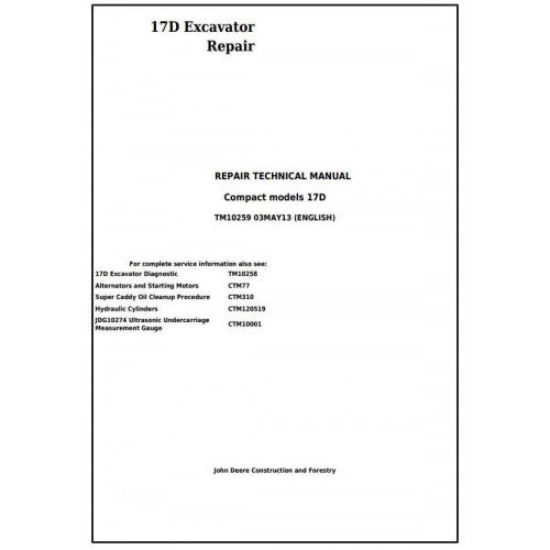 Download John Deere 17D Compact Excavator (TM10259) Service Technical Manual