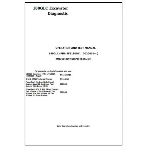 Download John Deere 180GLC Excavator - (TM13194X19) Diagnostic, Operation and Test Manual